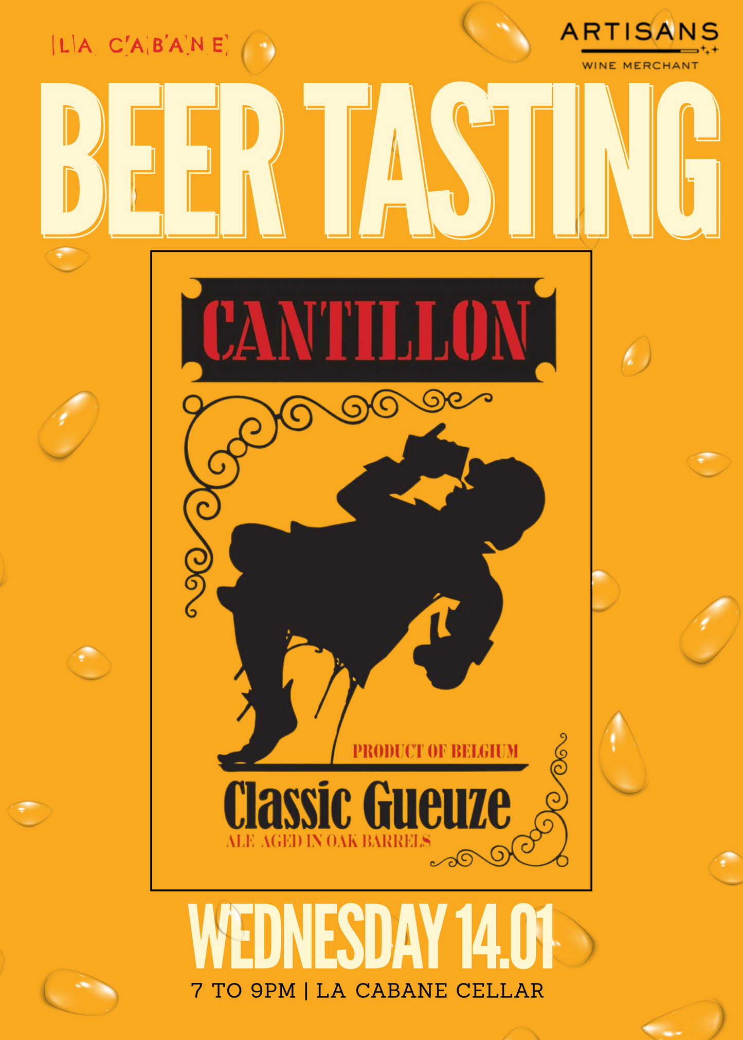 Beer tasting event poster with Cantillon Classic Gueuze branding on a yellow background.