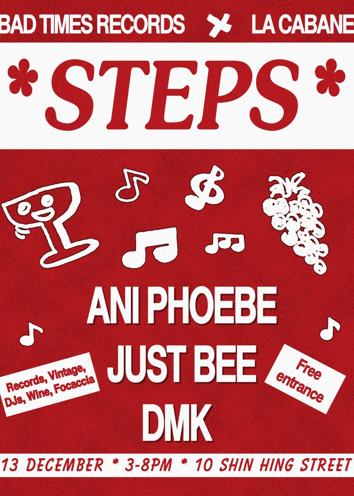 Promotional poster for an event featuring 'Steps' with artists Ani Phoebe, Just Bee, and DMK on a red background.